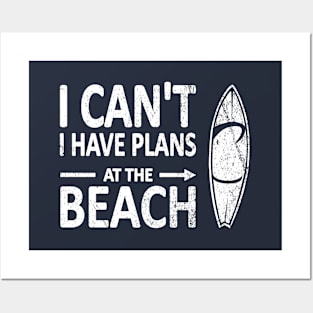 I CAN'T I Have PLANS at the BEACH Funny Surfboard White Posters and Art